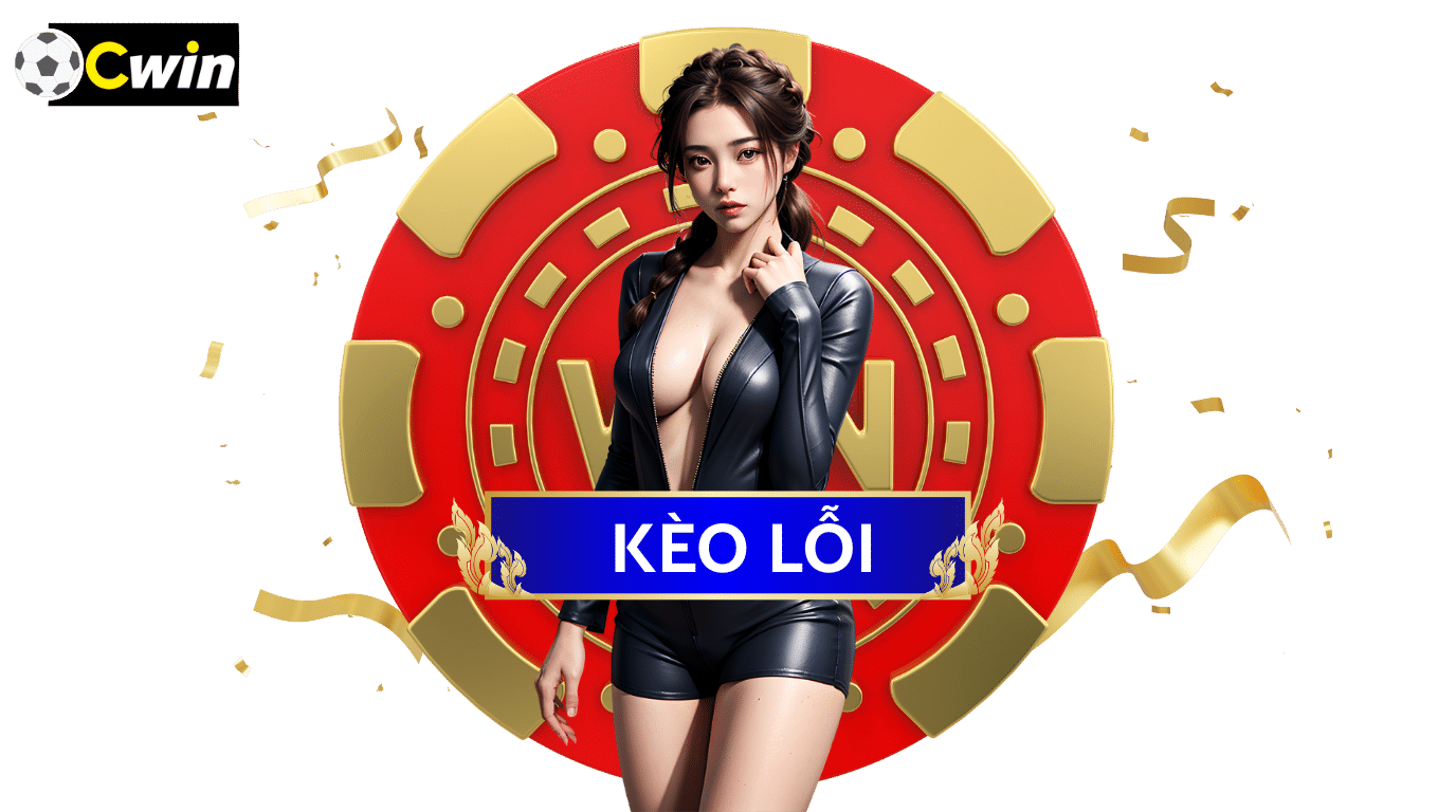 Kèo Lỗi Là Gì, Cách Tận Dụng Kèo Lỗi Cược Thể Thao